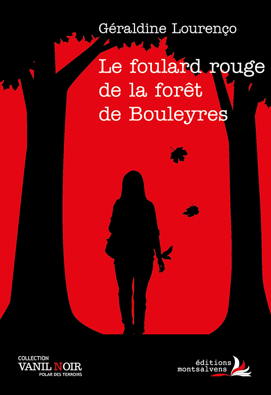 Le foulard rouge de la forêt de Bouleyres