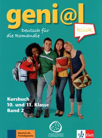 Geni@l klick - 10e-11e Klasse Kursbuch - Deutsch für die Romandie